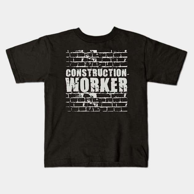 Construction Worker | building site bricklayer Kids T-Shirt by DesignatedDesigner